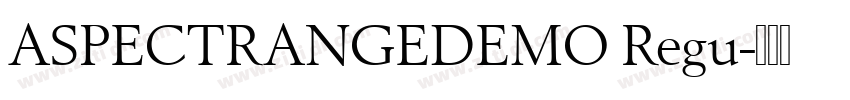 ASPECTRANGEDEMO Regu字体转换